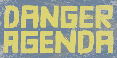 Danger Agenda