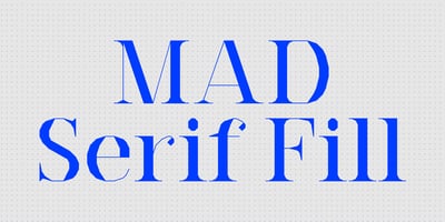 MAD Serif Fill