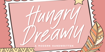 Hungry Dreamy
