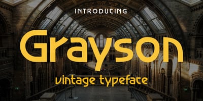 Grayson 1940s Art Deco Typeface