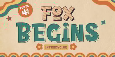 Fox Begins