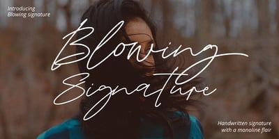 Blowing Signature