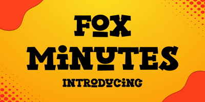 Fox Minutes