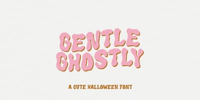 Gentle Ghostly