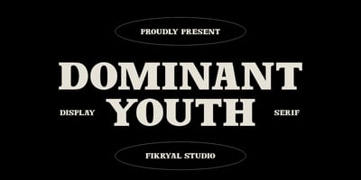 Dominant Youth