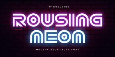 Rousing Neon