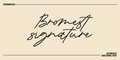 Bromest Signature