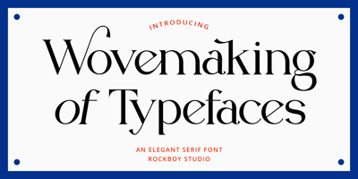 Wovemaking of Typeface