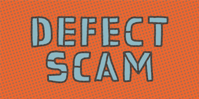 Defect Scam
