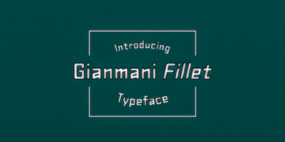 Gianmani Fillet