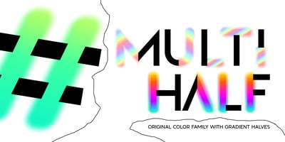 Multihalf