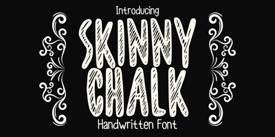 Skinny Chalk