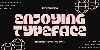 Enjoying Typeface