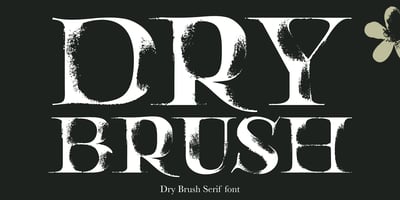 Dry Brush Serif