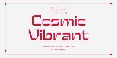 Cosmic Vibrant