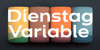 Dienstag Variable