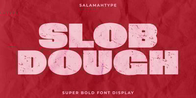 Slob Dough
