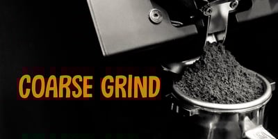 Coarse Grind