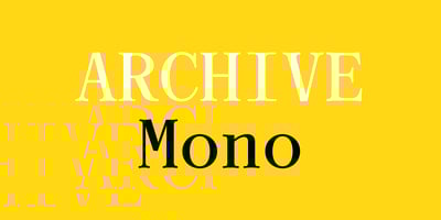 Archive Mono