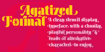 Agatized Formal