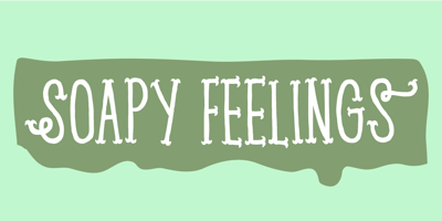 Soapy Feelings