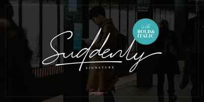Suddenly