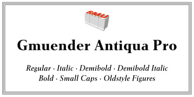 Gmuender Antiqua Pro