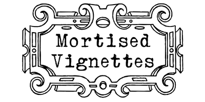 Mortised Vignettes