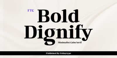 Bold Dignify