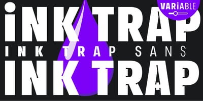 Ink Trap Sans