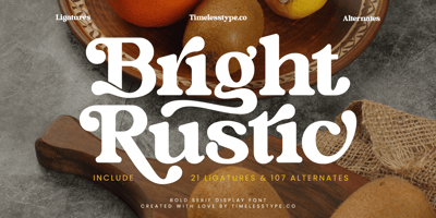 Bright Rustic