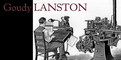 Goudy Lanston