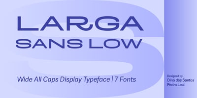 Larga Sans Low