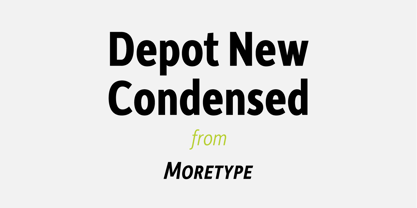 Depot New Condensed Font Poster 1