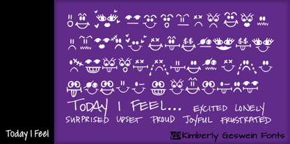 Today I Feel Font Poster 1