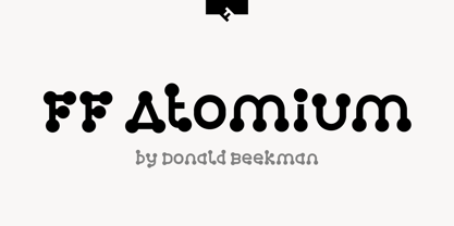 FF Atomium Font Poster 1