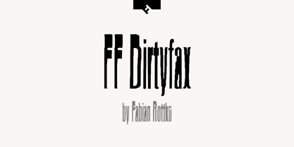 FF Dirtyfax Font Poster 1