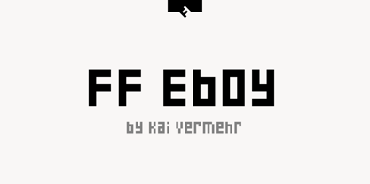 FF Eboy Font Poster 1