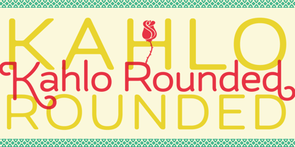 Kahlo Rounded Font Poster 10