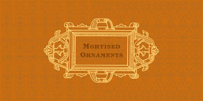Mortised Ornaments Font Poster 1