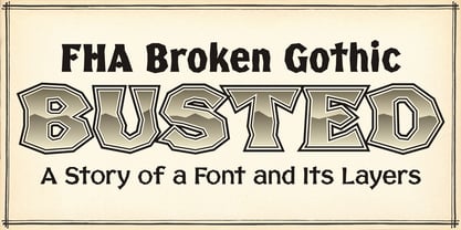 FHA Broken Gothic Font Poster 2