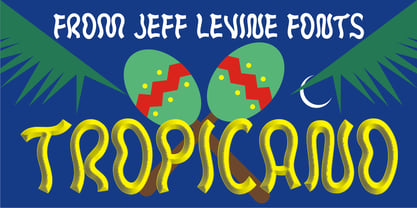 Tropicano JNL Font Poster 1
