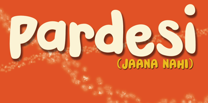 Pardesi Font Poster 1