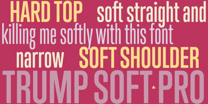 Trump Soft Pro Font Poster 1