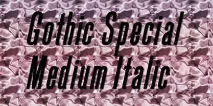 Gothic Special Medium Italic Police Poster 1