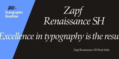 Zapf Renaissance Antiqua SH Font Poster 2