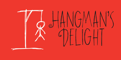 Hangman's Delight Font Poster 1