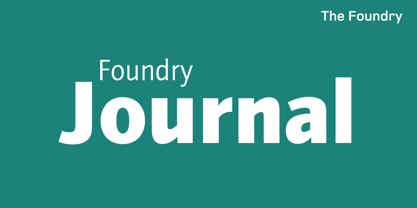 Foundry Journal Font Poster 4
