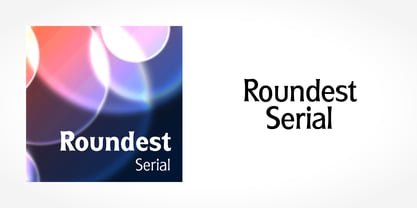 Roundest Serial Font Poster 1