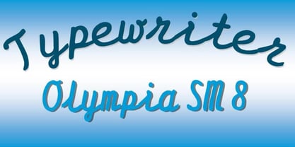 Typewriter Olympia SM8 Font Poster 1